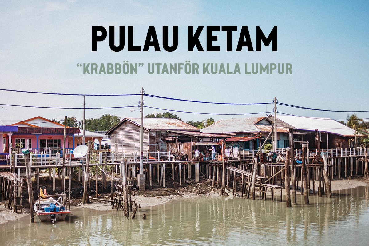 Pulau Ketam, en fiskeby utanför Kuala Lumpur
