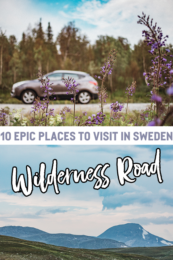 The Wilderness Road in Sweden