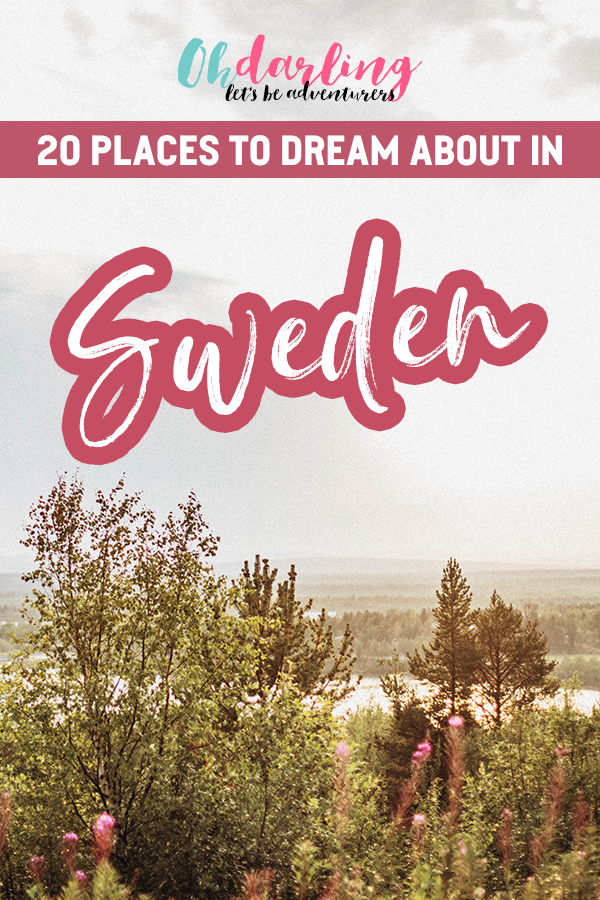 20 platser jag vill uppleva i Sverige under 2020