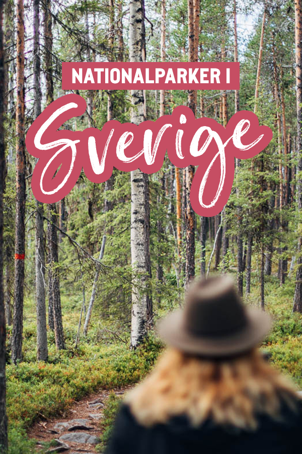 Nationalparker i Sverige - från norr till söder
